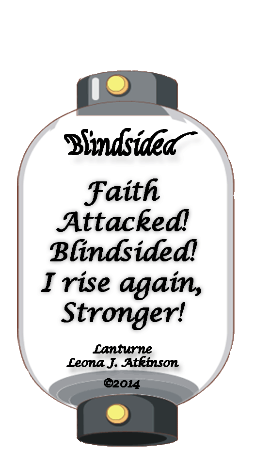 Blindsided--an original lanturne poem