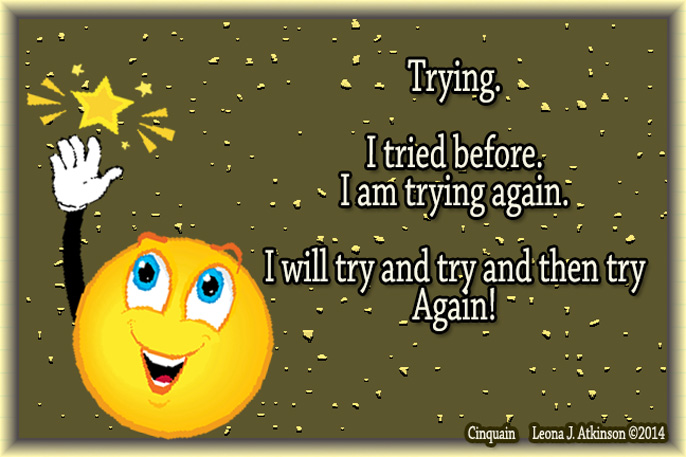 Determination-Cinquain poem about trying