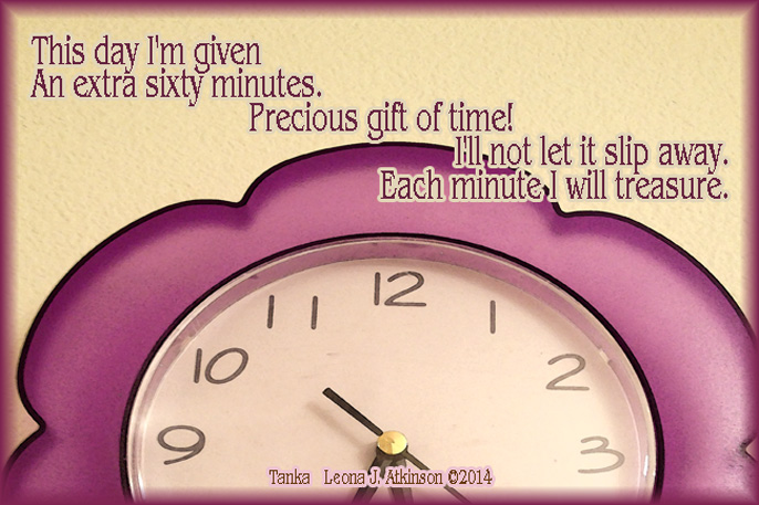 Tanka poem about time--inspired by setting back our clocks and gaining an extra hour