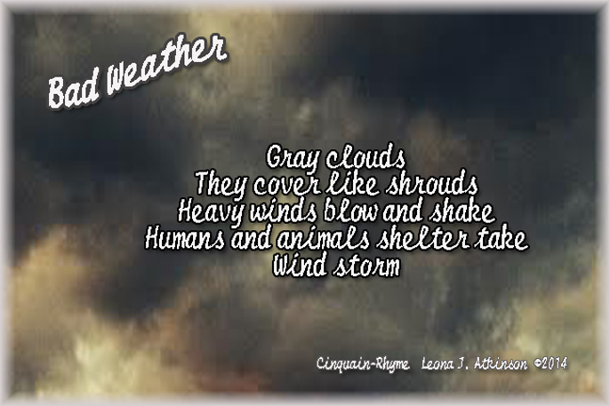 bad weather, Cinquain-Rhyme poem
