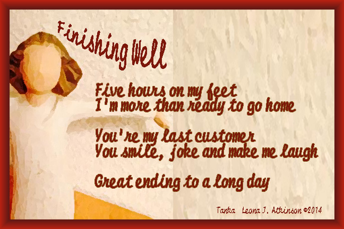Tanka poem about finishing well at work or in life