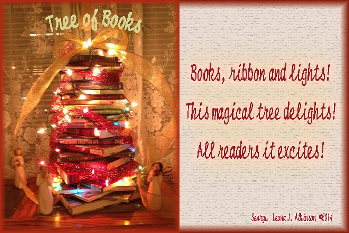 Christmas Tree made out of books--I made this year--Senryu poem about it