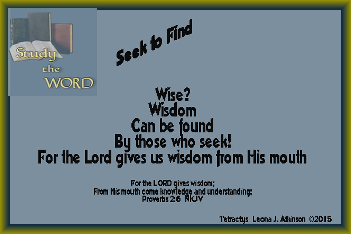 Tetractys poem about wisdom based on Proverbs 2:6