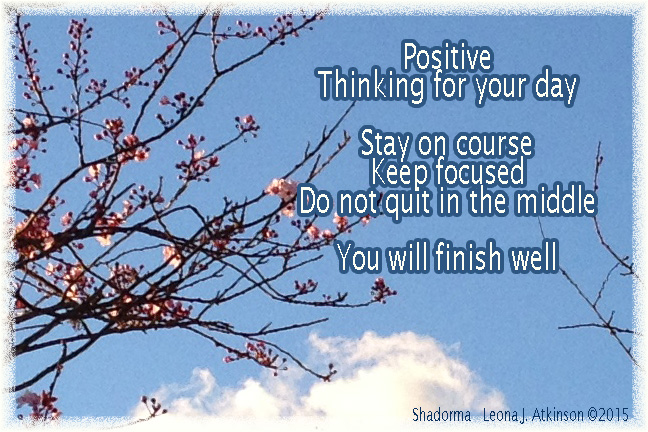Shadorma poem about thinking positive