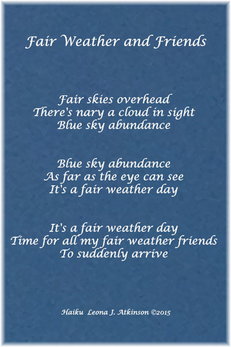 Haiku Set about fair weather and friends