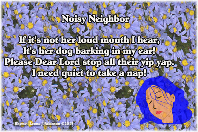 Rhyme about a noisy neighbor