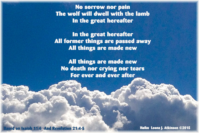 Haiku Cascade about the Great Hereafter based on scripture