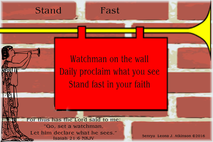 Senryu poem based on Isaiah 21:6