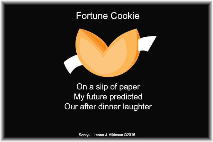 Senryu poem based on a fortune cookie