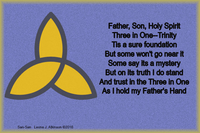 Three in One--San-San poem about the Trinity