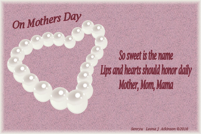 Mothers Day Senryu poem