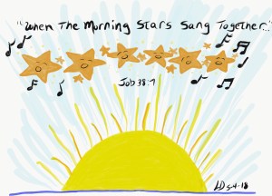 Original drawing of stars and sunrise, Job 38:7,