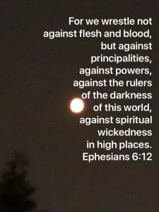 Moon, Ephesians 6:12 scripture verse